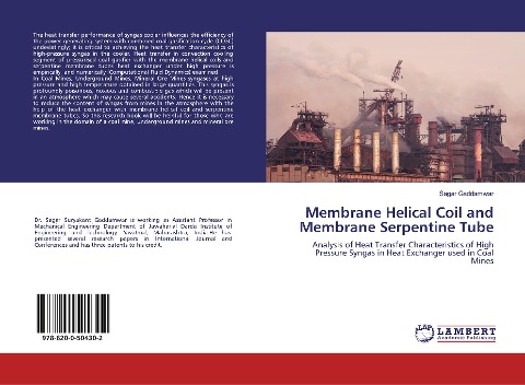 Membrane Helical Coil and Membrane Serpentine Tube: Analysis of Heat Transfer Characteristics of High Pressure Syngas in Heat Exchanger used in Coal Mines