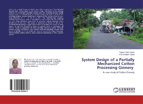System Design of a Partially Mechanized Cotton Processing Ginnery: A case study at Cotton Ginnery