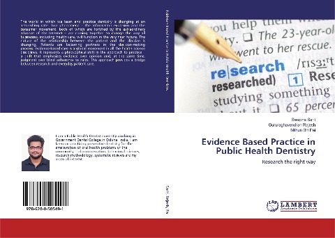 Evidence Based Practice in Public Health Dentistry: Research the right way