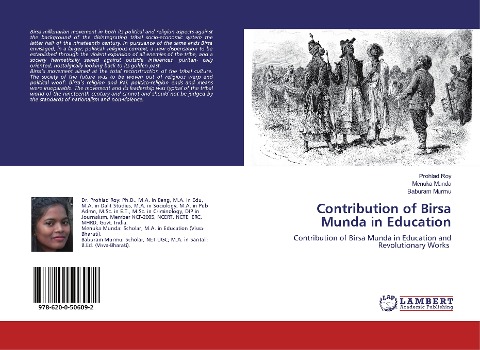 Contribution of Birsa Munda in Education: Contribution of Birsa Munda in Education and Revolutionary Works