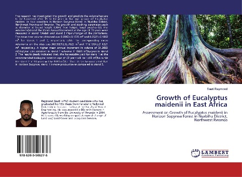 Growth of Eucalyptus maidenii in East Africa: Assessment on Growth of Eucalyptus maidenii in Horizon Sopyrwa Forest in Nyabihu District, Northwest Rwanda
