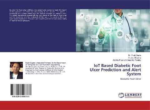 IoT Based Diabetic Foot Ulcer Prediction and Alert System: Diabetic Foot Ulcer