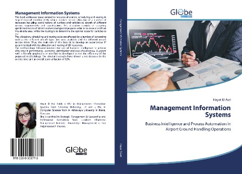 Management Information Systems: Business Intelligence and Process Automation in Airport Ground Handling Operations