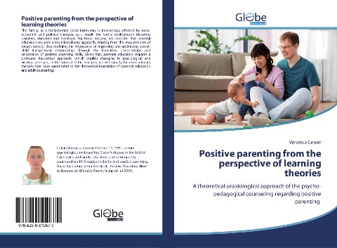 Positive parenting from the perspective of learning theories: A theoretical-praxiological approach of the psycho-pedagogical counseling regarding positive parenting