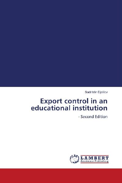 Export control in an educational institution: - Second Edition