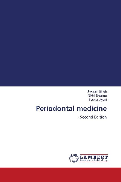 Periodontal medicine: - Second Edition