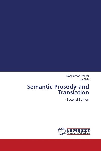 Semantic Prosody and Translation: - Second Edition