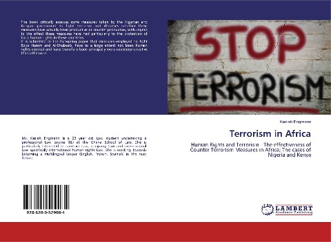 Terrorism in Africa: Human Rights and Terrorism - The effectiveness of Counter Terrorism Measures in Africa; The cases of Nigeria and Kenya