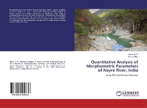 Quantitative Analysis of Morphometric Parameters of Nayra River, India: using GIS and Remote Sensing
