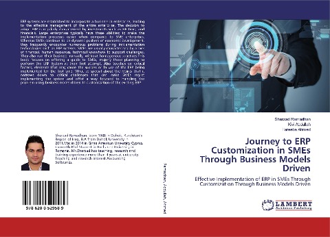 Journey to ERP Customization in SMEs Through Business Models Driven: Effective Implementation of ERP in SMEs Through Customization Through Business Models Driven