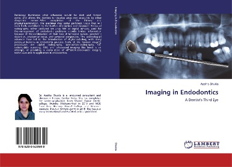 Imaging in Endodontics: A Dentists Third Eye