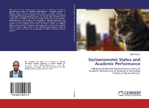 Socioeconomic Status and Academic Performance: Influence of Parental Socioeconomic Status on Academic Performance of Students in Secondary Schools in Borama District