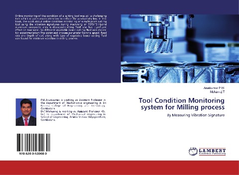 Tool Condition Monitoring system for Milling process: By Measuring Vibration Signature