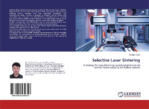 Selective Laser Sintering: A strategy for manufacturing complicated-structured ceramic foams using fly ash hollow spheres