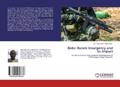 Boko Haram Insurgency and Its Impact: on Socio-cultural and Economic Development of Diffa Region, Niger Republic