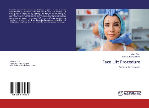 Face Lift Procedure: Surgical Techniques