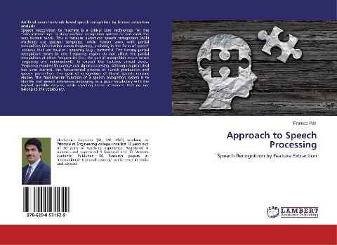 Approach to Speech Processing: Speech Recognition by Feature Extraction