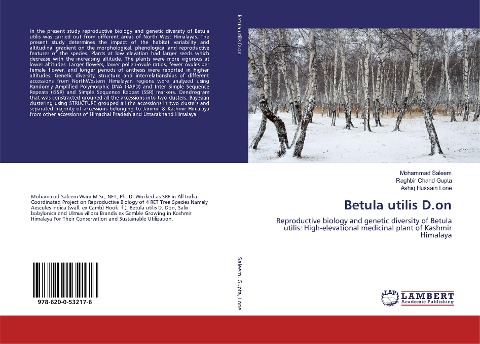 Betula utilis D.on: Reproductive biology and genetic diversity of Betula utilis: High-elevational medicinal plant of Kashmir Himalaya