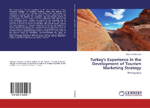 Turkey's Experience in the Development of Tourism Marketing Strategy: Monography