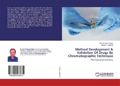 Method Development & Validation Of Drugs By Chromatographic Technique: Pharmaceutical Chemistry