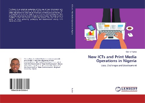 New ICTs and Print Media Operations in Nigeria: Uses, Challenges and Development