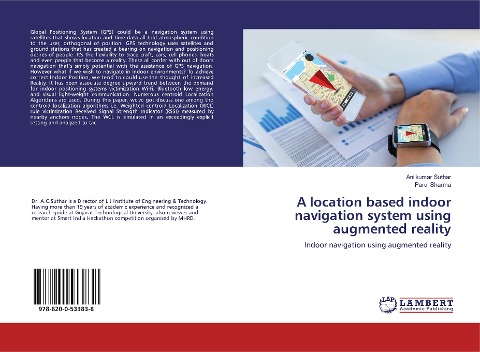 A location based indoor navigation system using augmented reality: Indoor navigation using augmented reality