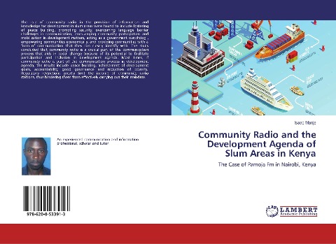 Community Radio and the Development Agenda of Slum Areas in Kenya: The Case of Pamoja Fm in Nairobi, Kenya