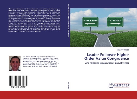 Leader-Follower Higher Order Value Congruence: And Perceived Organizational Innovativeness