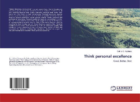 Think personal excellence: Good, Better, Best