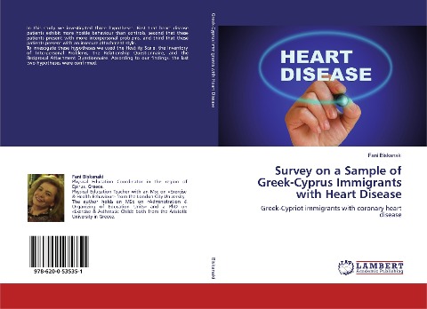 Survey on a Sample of Greek-Cyprus Immigrants with Heart Disease: Greek-Cypriot immigrants with coronary heart disease