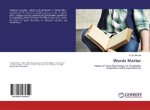 Words Matter: Impact of Using Technology for Vocabulary Acquisition and Comprehension