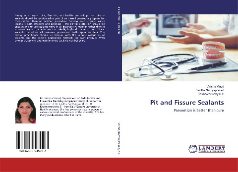 Pit and Fissure Sealants: Prevention is better than cure