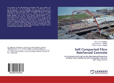 Self Compacted Fibre Reinforced Concrete: An Experimental Study on the Mechanical Properties of Steel Fibre Reinforced Self-compacted Concrete with Slag Cement