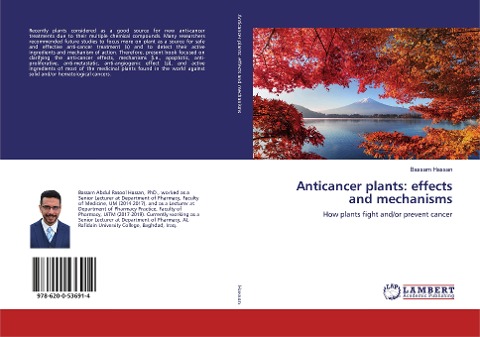 Anticancer plants: effects and mechanisms: How plants fight and/or prevent cancer