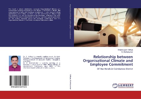 Relationship between Organisational Climate and Employee Commitment: Of Star Hotels in Coimbatore District