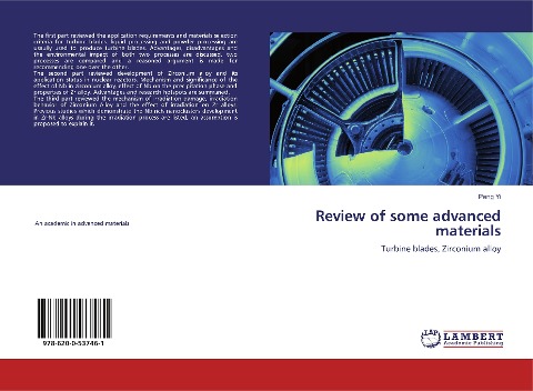 Review of some advanced materials: Turbine blades, Zirconium alloy
