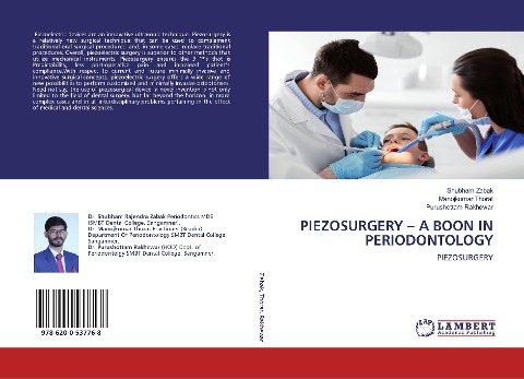 PIEZOSURGERY - A BOON IN PERIODONTOLOGY: PIEZOSURGERY