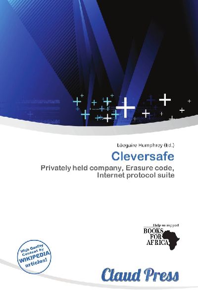 Cleversafe: Privately held company, Erasure code, Internet protocol suite