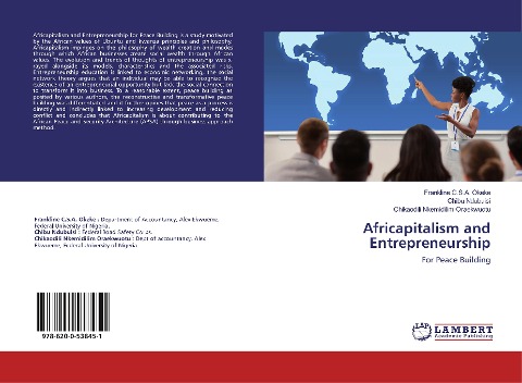 Africapitalism and Entrepreneurship: For Peace Building