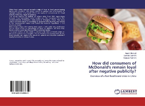 How did consumers of McDonald's remain loyal after negative publicity?: Overview of a fast food brand crisis in China