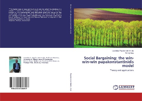 Social Bargaining: the win-win-win papakonstantinidis model: Theory and applications