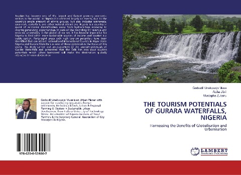 THE TOURISM POTENTIALS OF GURARA WATERFALLS, NIGERIA: Harnessing the Benefits of Globalisation and Urbanisation