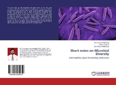 Short notes on Microbial Diversity: Extremophiles, Space Microbiology, Biodiversity