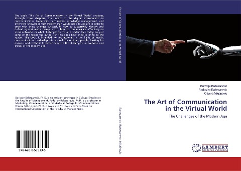 The Art of Communication in the Virtual World: The Challenges of the Modern Age