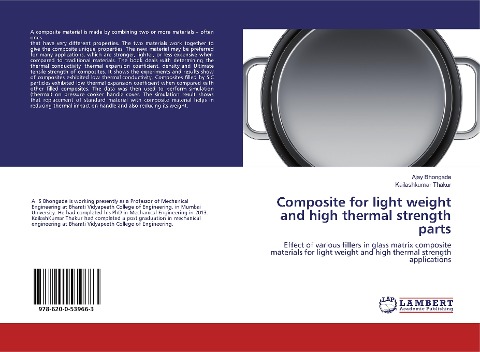 Composite for light weight and high thermal strength parts: Effect of various fillers in glass matrix composite materials for light weight and high thermal strength applications