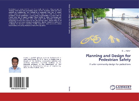 Planning and Design for Pedestrian Safety: A safer community design for pedestrians