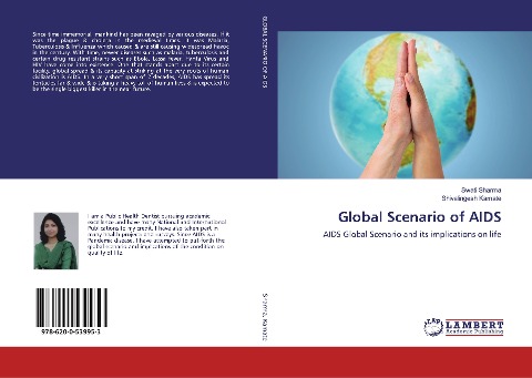 Global Scenario of AIDS: AIDS Global Scenario and its implications on life