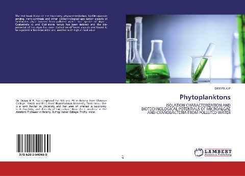 Phytoplanktons: ISOLATION CHARACTERIZATION AND BIOTECHNOLOGICAL POTENTIALS OF MICROALGAE AND CYANOBACTERIA FROM POLLUTED WATER