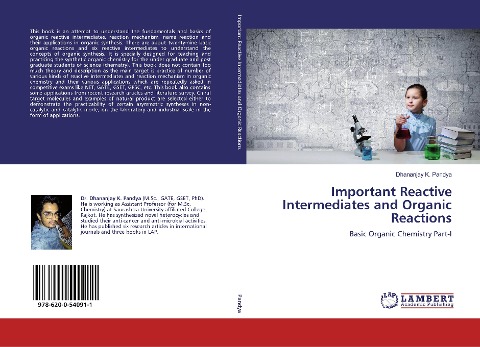 Important Reactive Intermediates and Organic Reactions: Basic Organic Chemistry Part-I