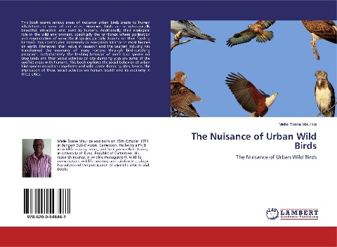 The Nuisance of Urban Wild Birds: The Nuisance of Urban Wild Birds